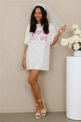 Wifey To Be Sequin T Shirt Dress